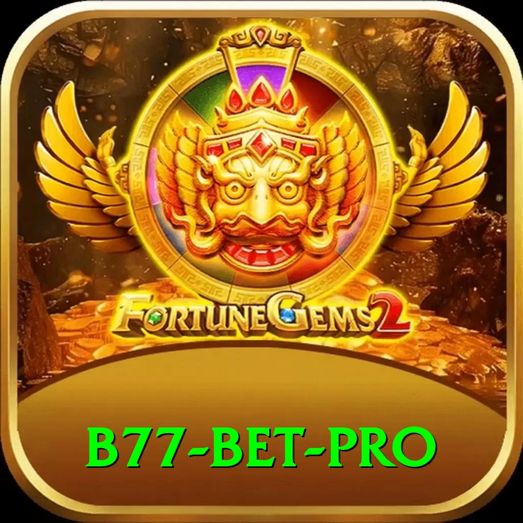 B77 Bet Pro Casino App - 2