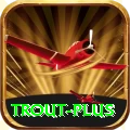 trout Earn Ultimate v3.7.6